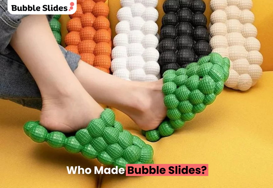 Who Made Bubble Slides